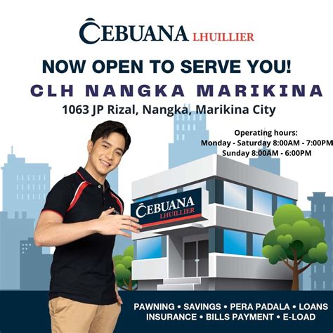 cebuana time open|Cebuana Lhuillier Locations in Taytay, Rizal .